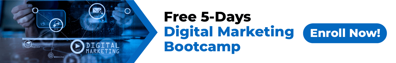 Free 5 days Digital Marketing Bootcamp