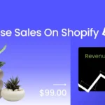 How to Grow Shopify Sales? Proven Strategies to Boost Your Online Store