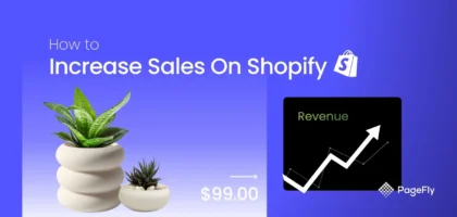 How to Grow Shopify Sales? Proven Strategies to Boost Your Online Store